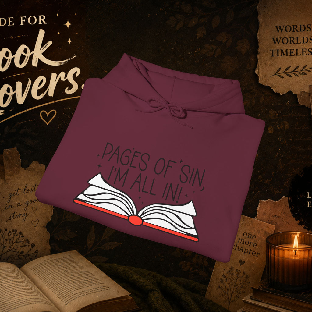 Pages of Sin Hoodie – Funny Book Lover Hoodie with 'Pages of Sin, I'm All In' Design