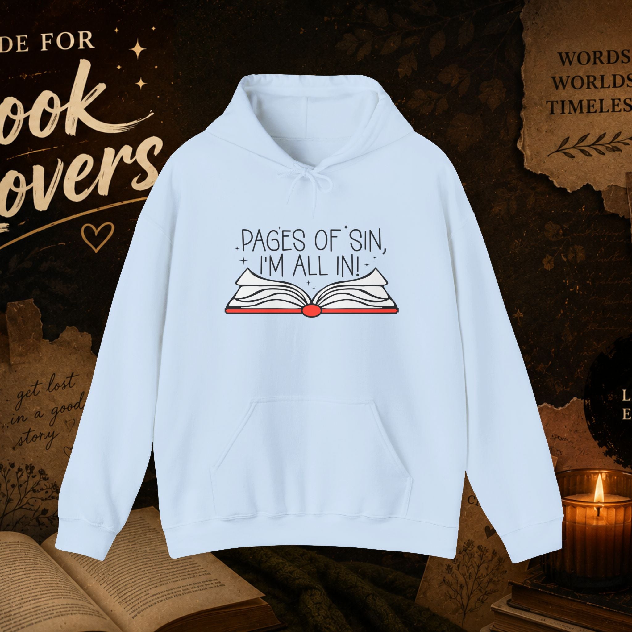 Pages of Sin Hoodie – Funny Book Lover Hoodie with 'Pages of Sin, I'm All In' Design