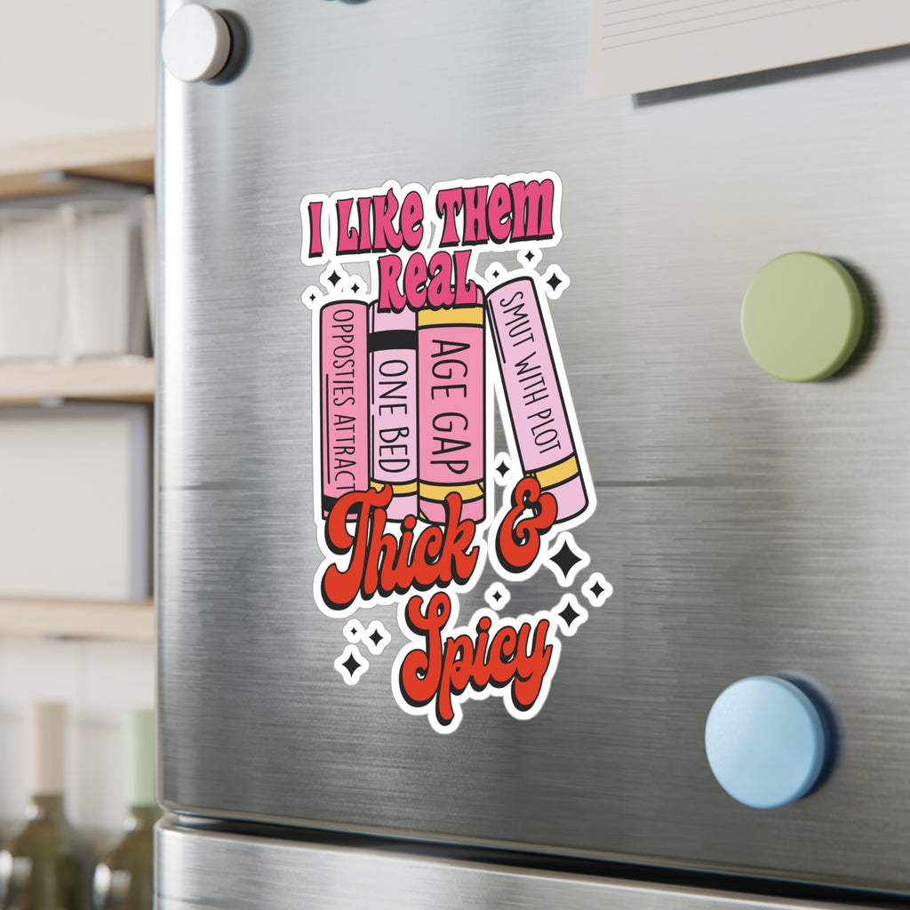 Thick & Spicy Romance Book Sticker — Kiss-Cut Vinyl Decal (I Like Them Real)
