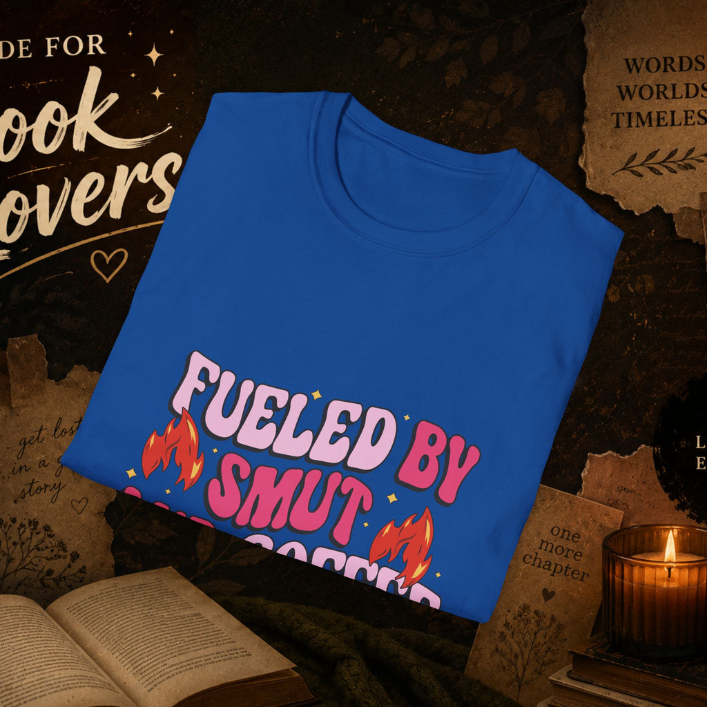 Fueled by Smut and Coffee T-Shirt – Funny Booklover Graphic Tee