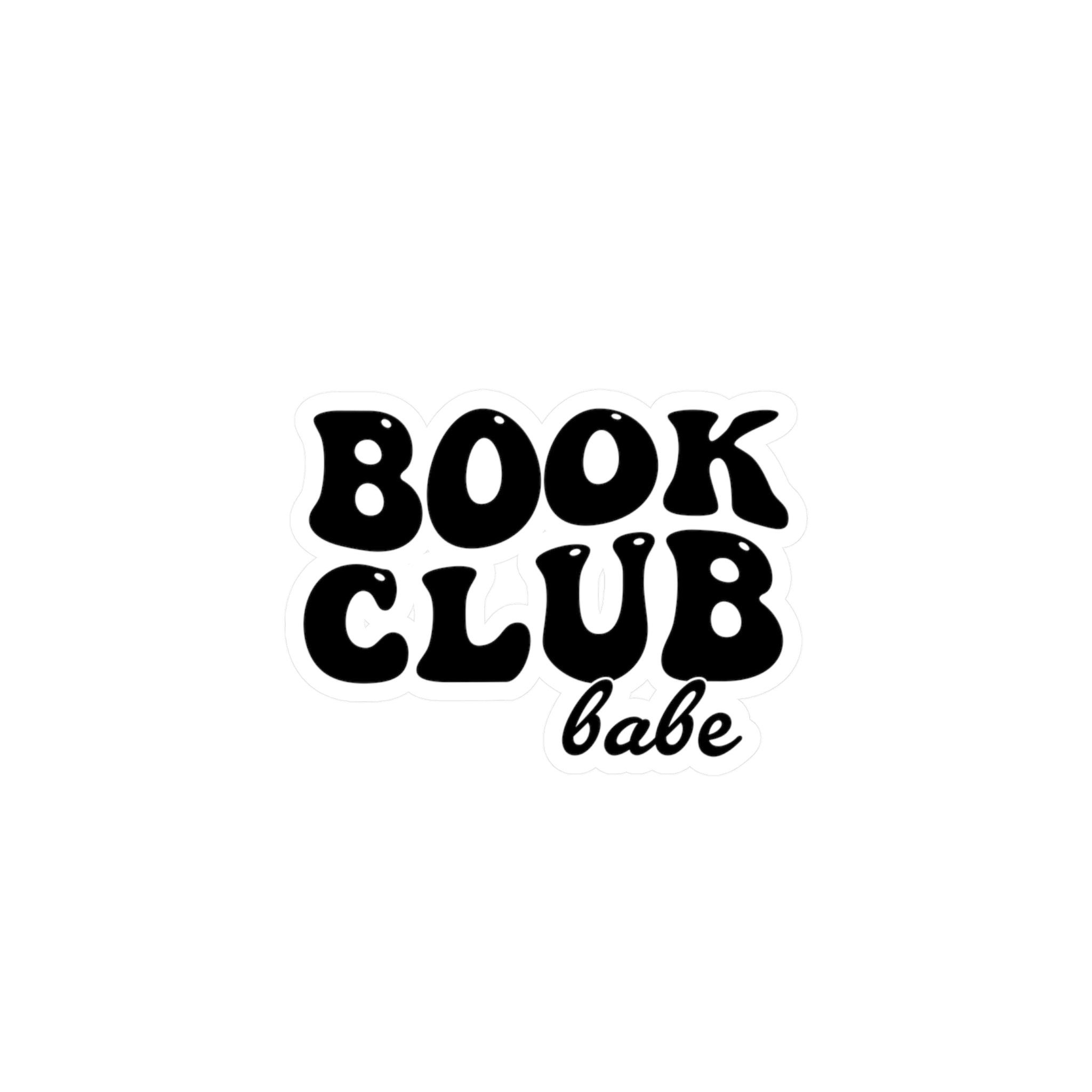 Book Club Babe Sticker — Retro Vinyl Kiss-Cut Decal for Laptops, Water Bottles & Journals