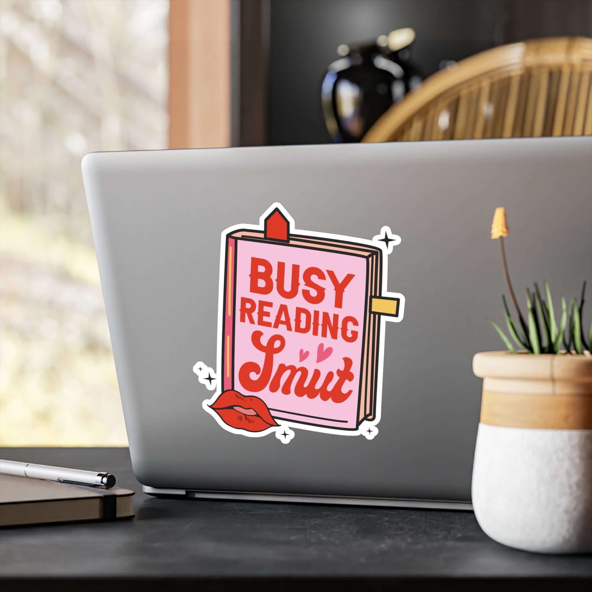 Kiss-Cut Vinyl Sticker — “Busy Reading Smut” Book Lover Decal