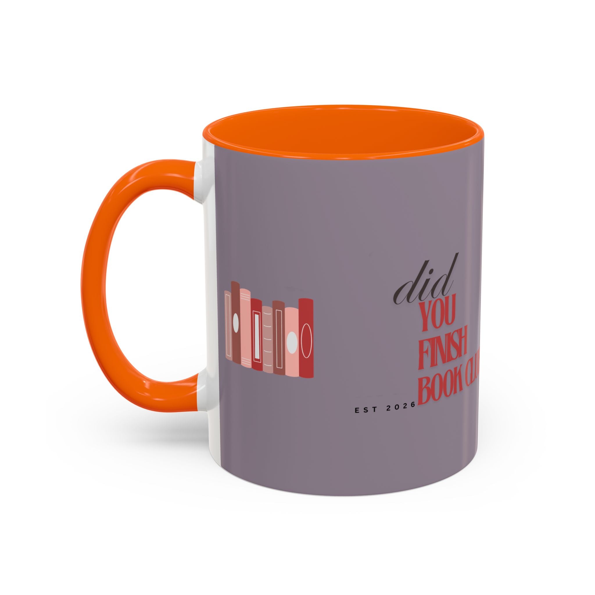Book Club Coffee Mug — "Did You Finish?" Accent Mug for Readers (11/15oz)