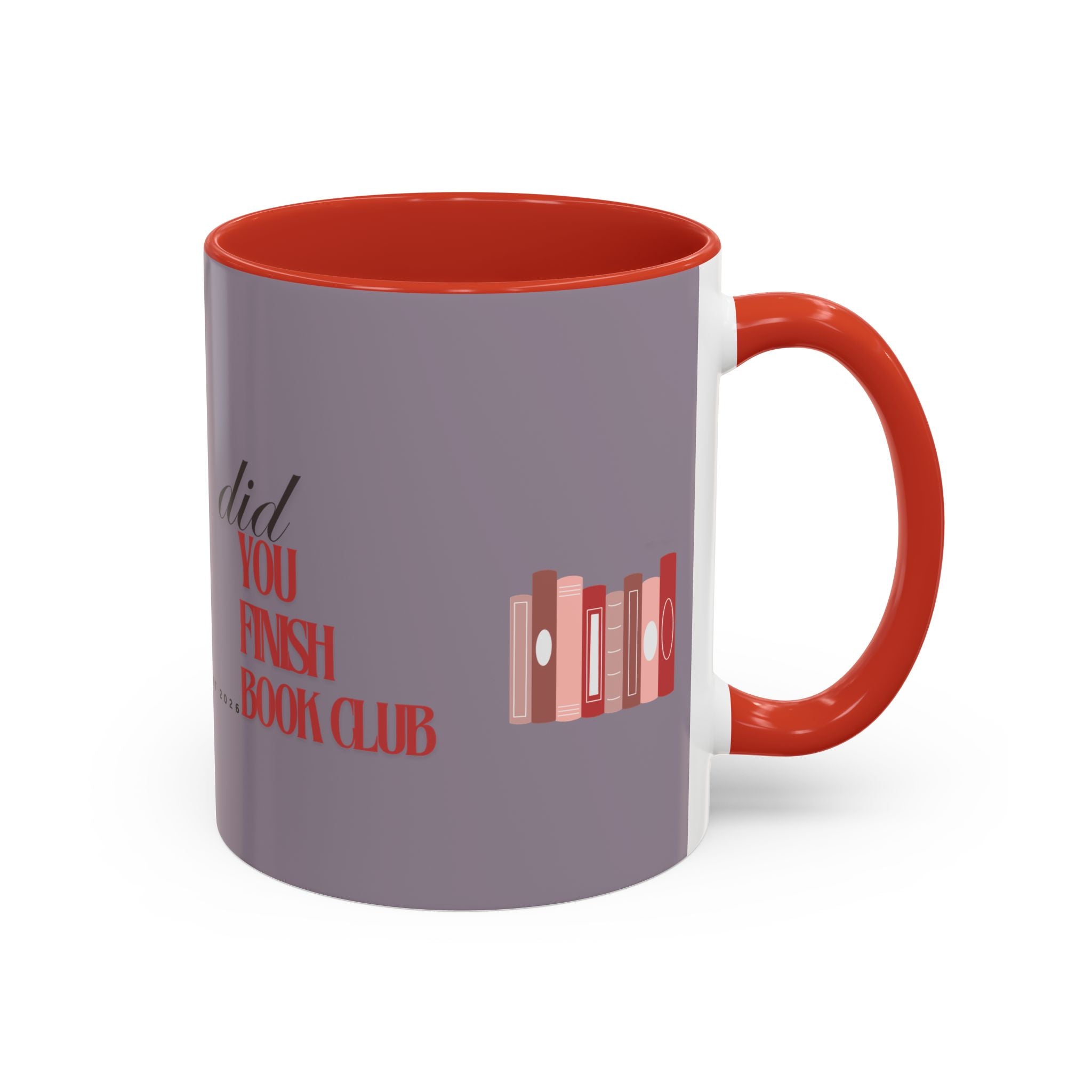 Book Club Coffee Mug — "Did You Finish?" Accent Mug for Readers (11/15oz)