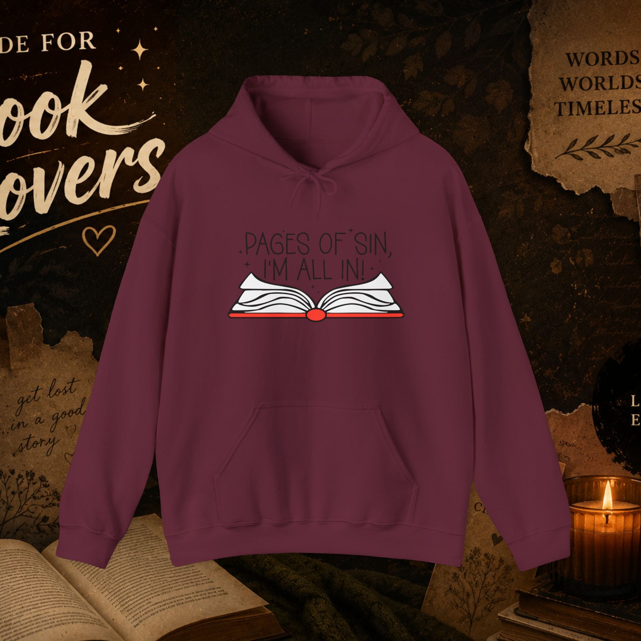 Pages of Sin Hoodie – Funny Book Lover Hoodie with 'Pages of Sin, I'm All In' Design