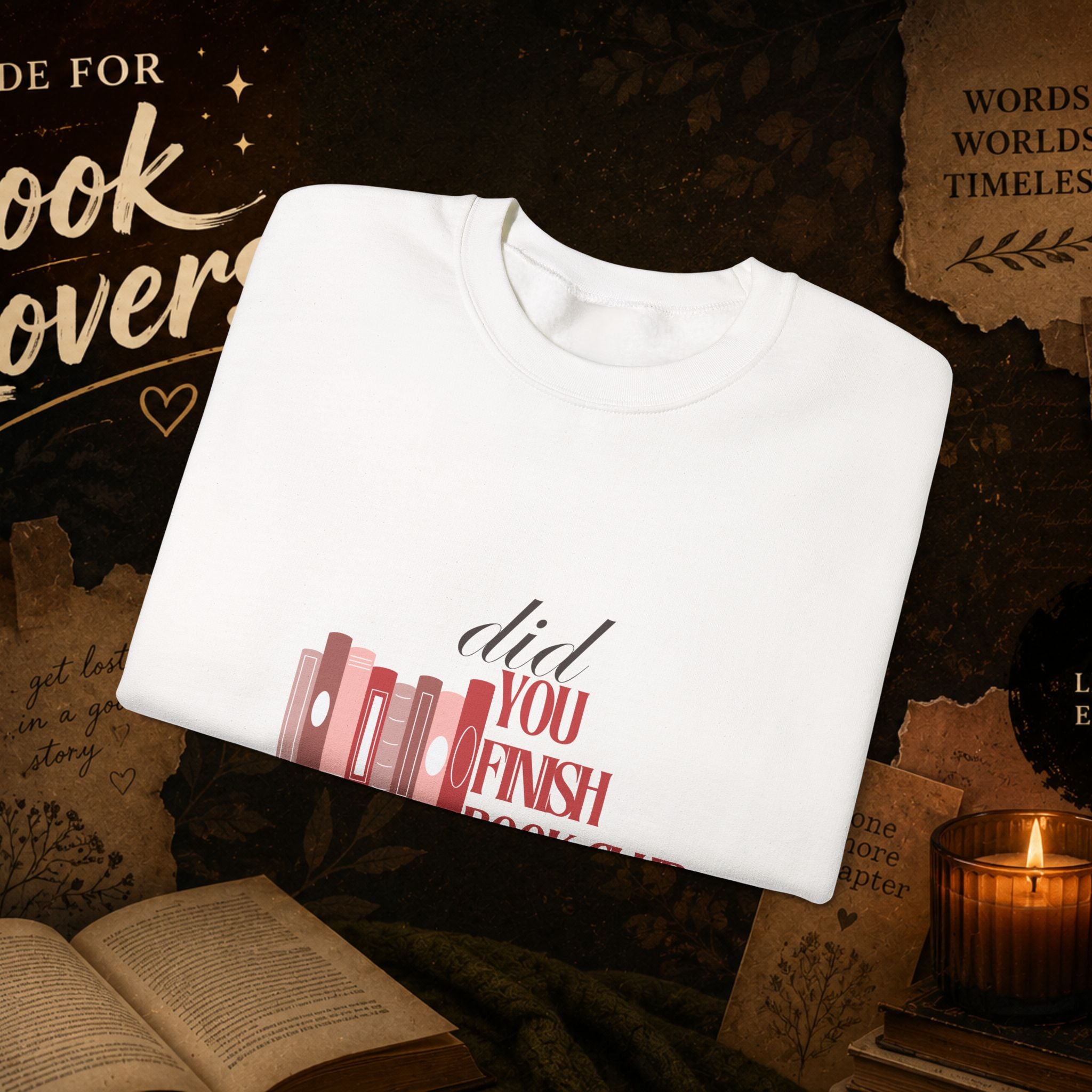 Did You Finish? Book Club Sweatshirt — Cozy Reading Crewneck