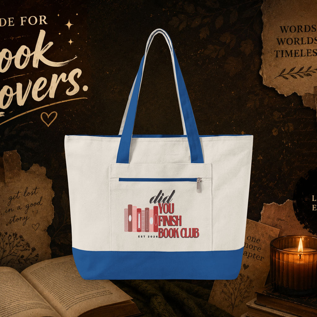 Book Club Zippered Canvas Tote — "Did You Finish?" / "Good Girls Read Dirty Books" Literary Tote