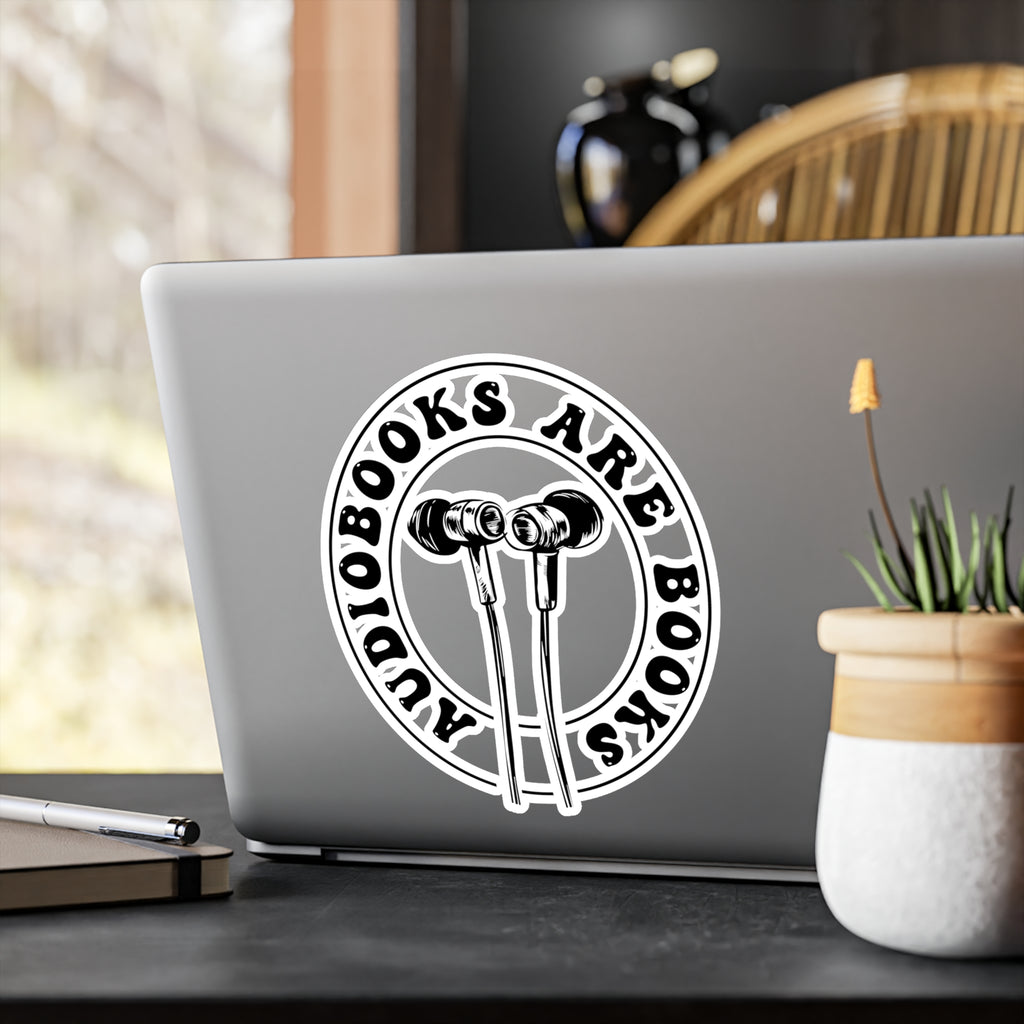 Audiobooks Are Books Vinyl Sticker — Earbuds Design Kiss-Cut Decal for Readers & Listeners
