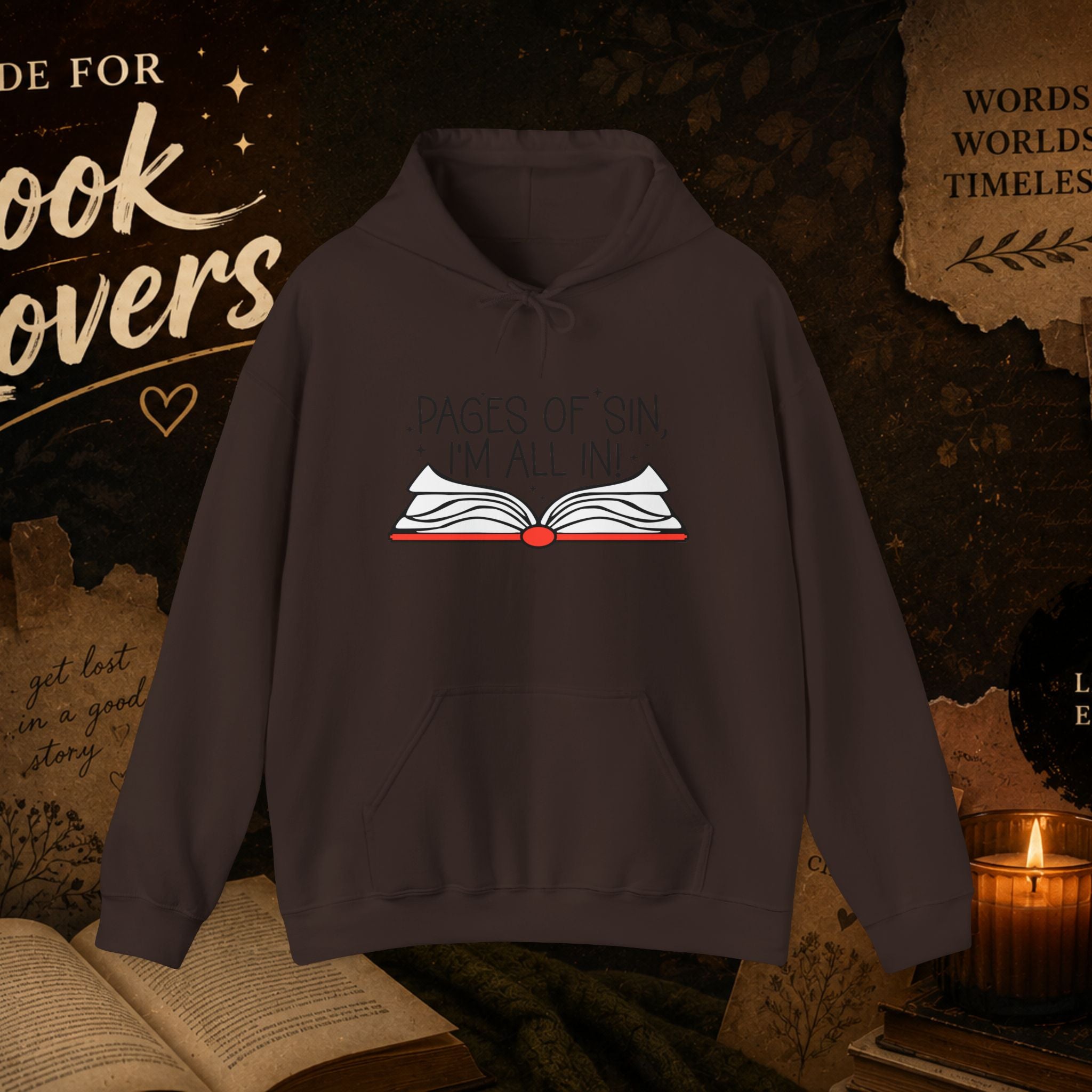 Pages of Sin Hoodie – Funny Book Lover Hoodie with 'Pages of Sin, I'm All In' Design
