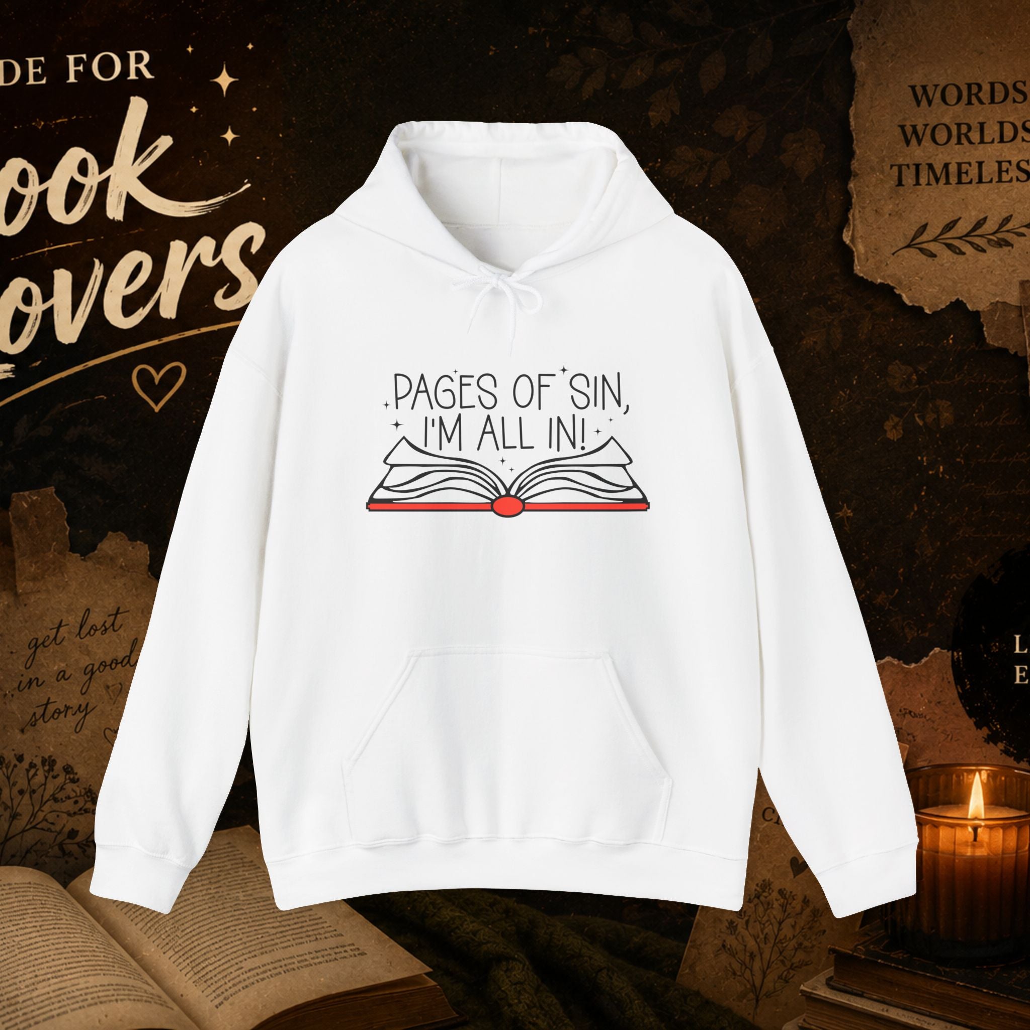 Pages of Sin Hoodie – Funny Book Lover Hoodie with 'Pages of Sin, I'm All In' Design