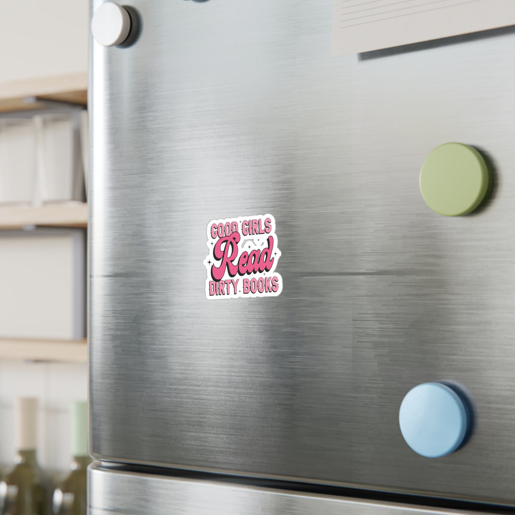 Sticker — “Good Girls Read Dirty Books” Pink Kiss-Cut Vinyl Decal