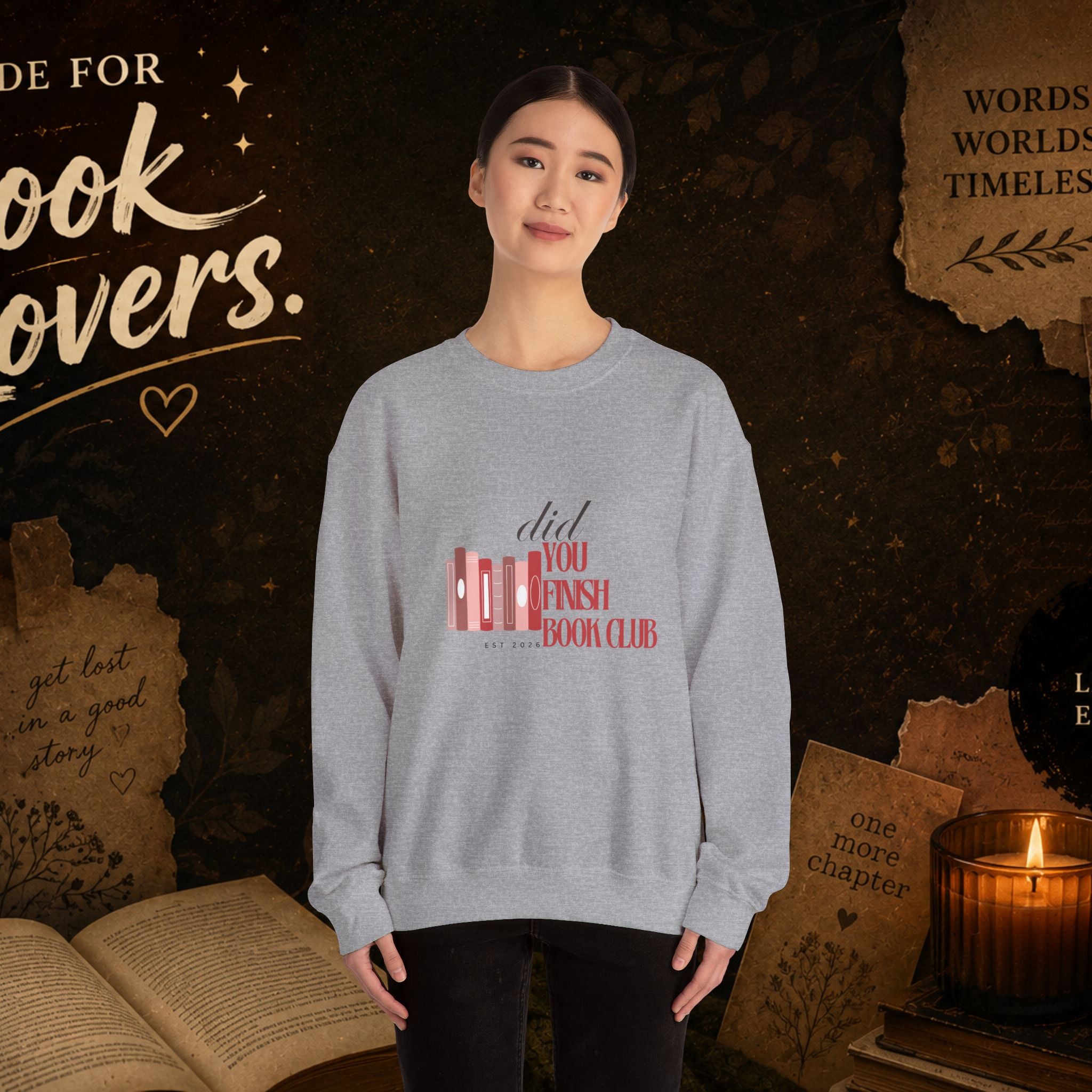 Did You Finish? Book Club Sweatshirt — Cozy Reading Crewneck