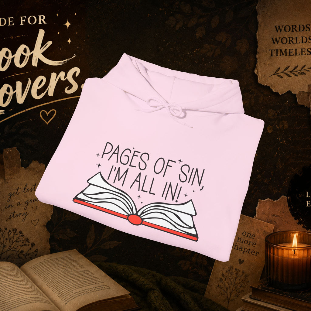 Pages of Sin Hoodie – Funny Book Lover Hoodie with 'Pages of Sin, I'm All In' Design