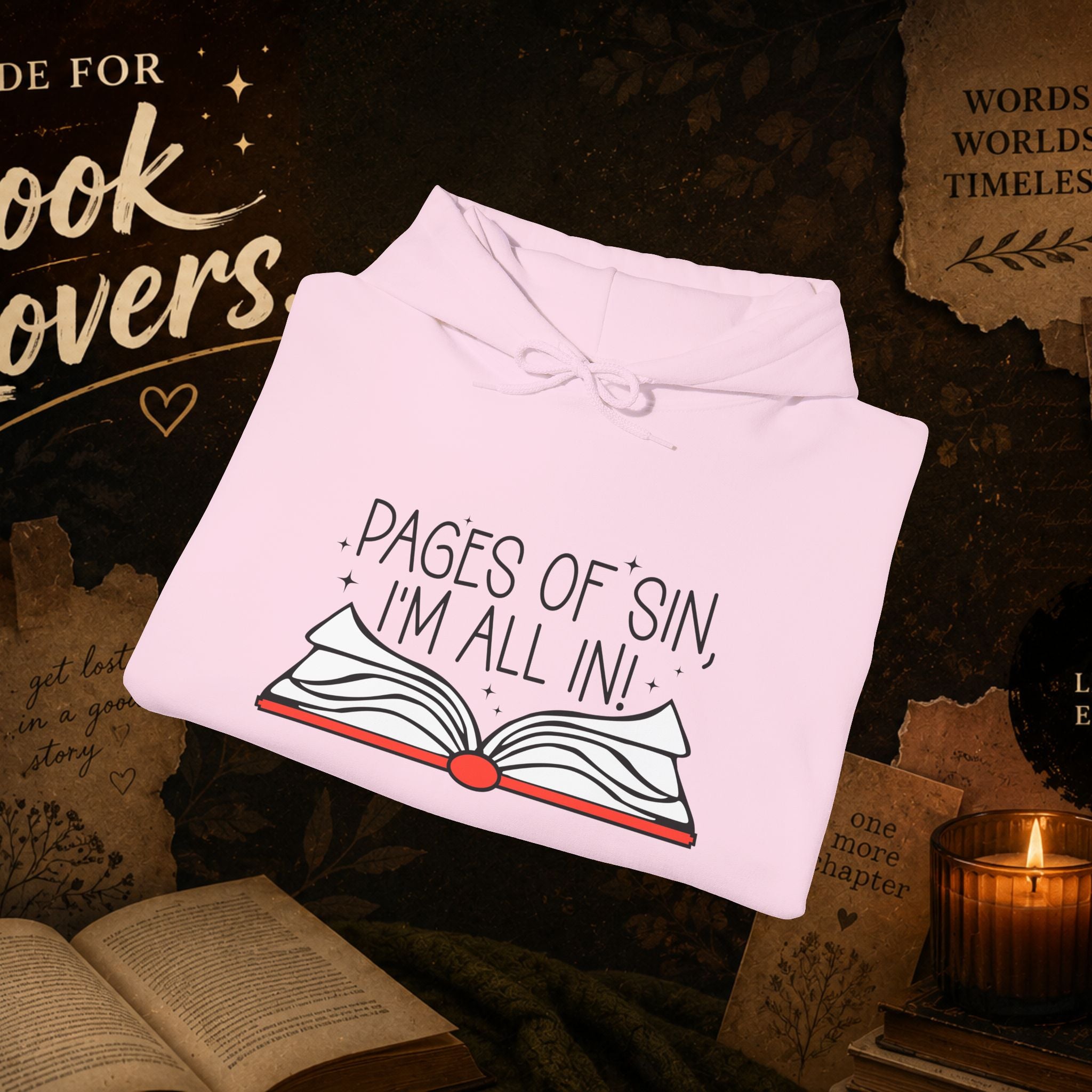Pages of Sin Hoodie – Funny Book Lover Hoodie with 'Pages of Sin, I'm All In' Design