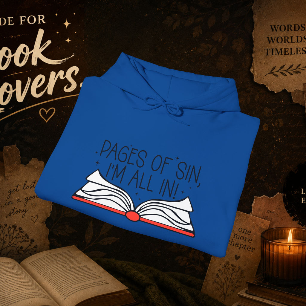 Pages of Sin Hoodie – Funny Book Lover Hoodie with 'Pages of Sin, I'm All In' Design