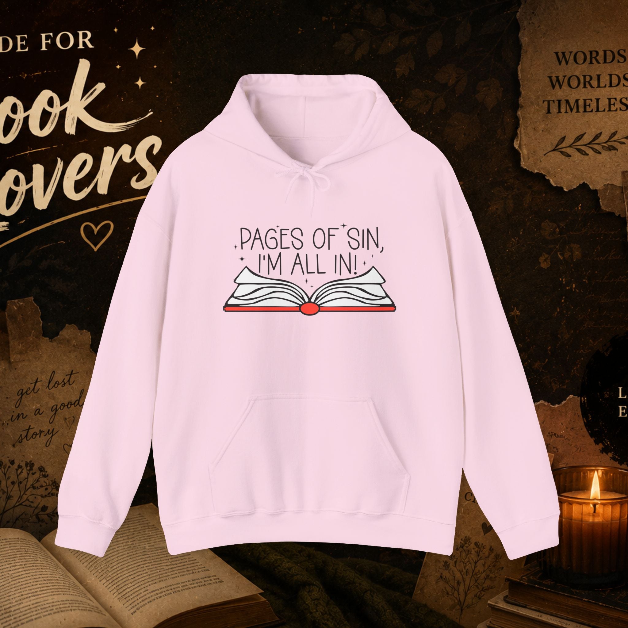 Pages of Sin Hoodie – Funny Book Lover Hoodie with 'Pages of Sin, I'm All In' Design