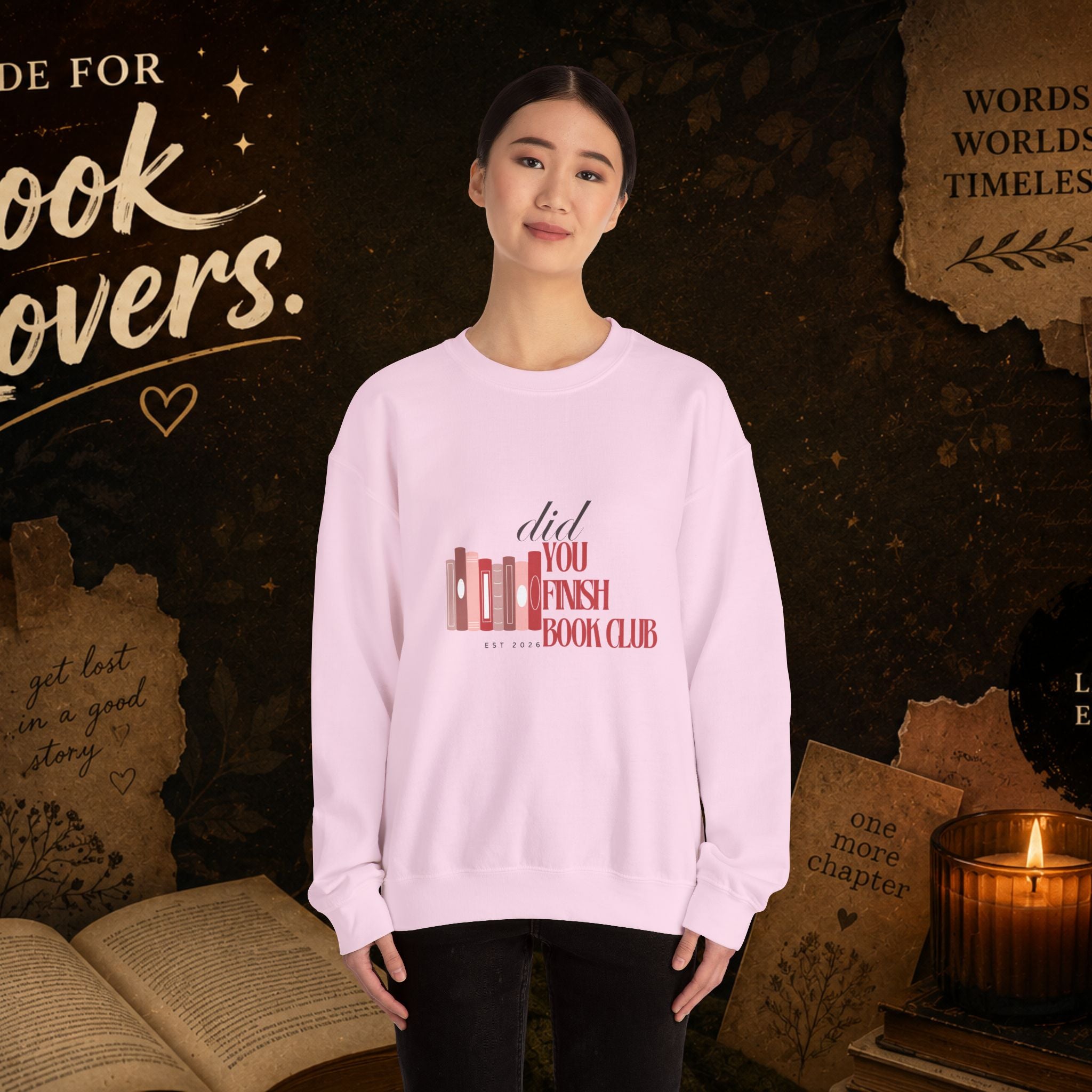 Did You Finish? Book Club Sweatshirt — Cozy Reading Crewneck