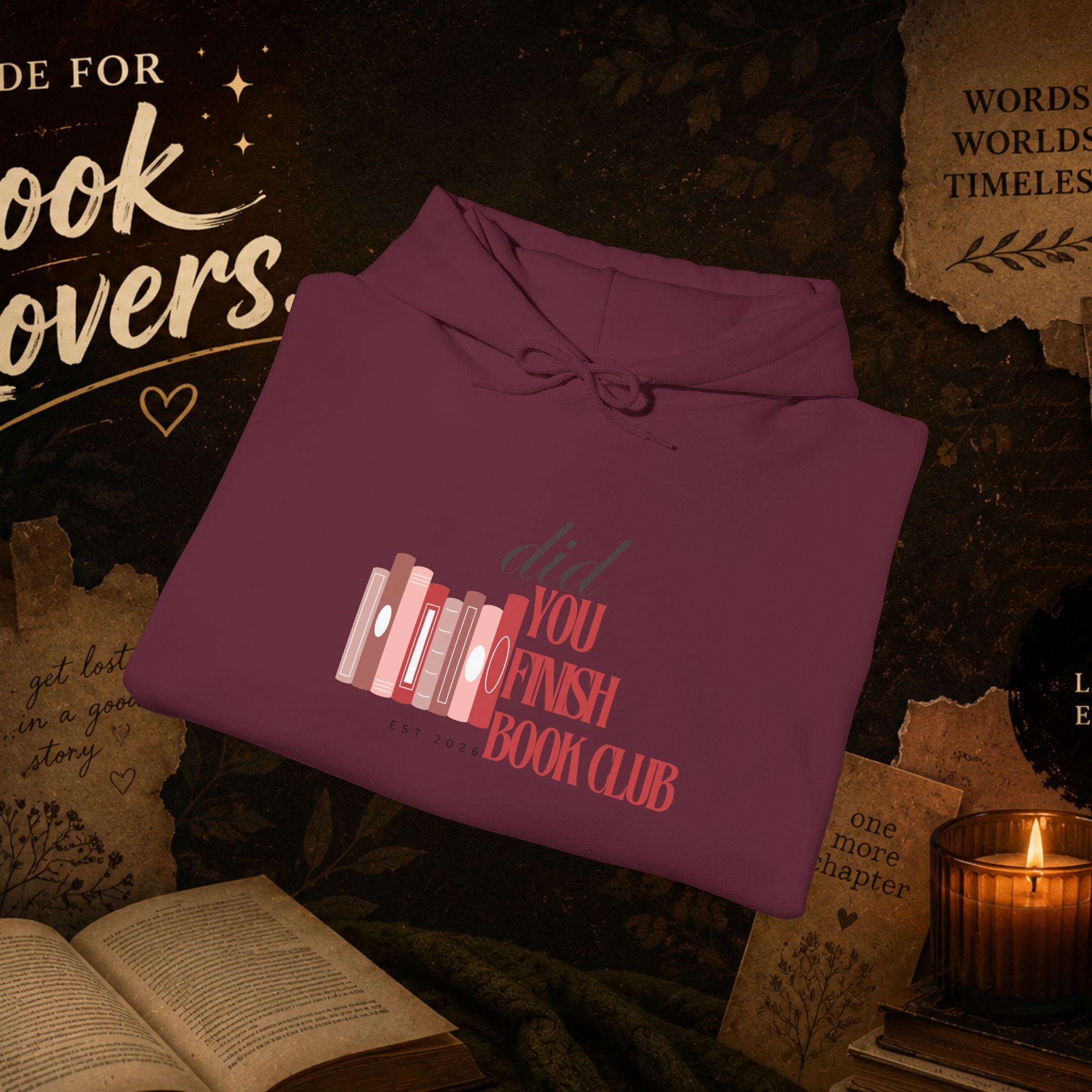 Book Club Hoodie — “Did You Finish? Book Club” Cozy Reader Sweatshirt