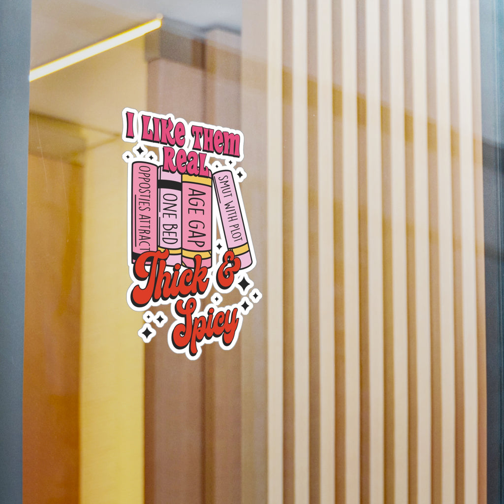 Thick & Spicy Romance Book Sticker — Kiss-Cut Vinyl Decal (I Like Them Real)