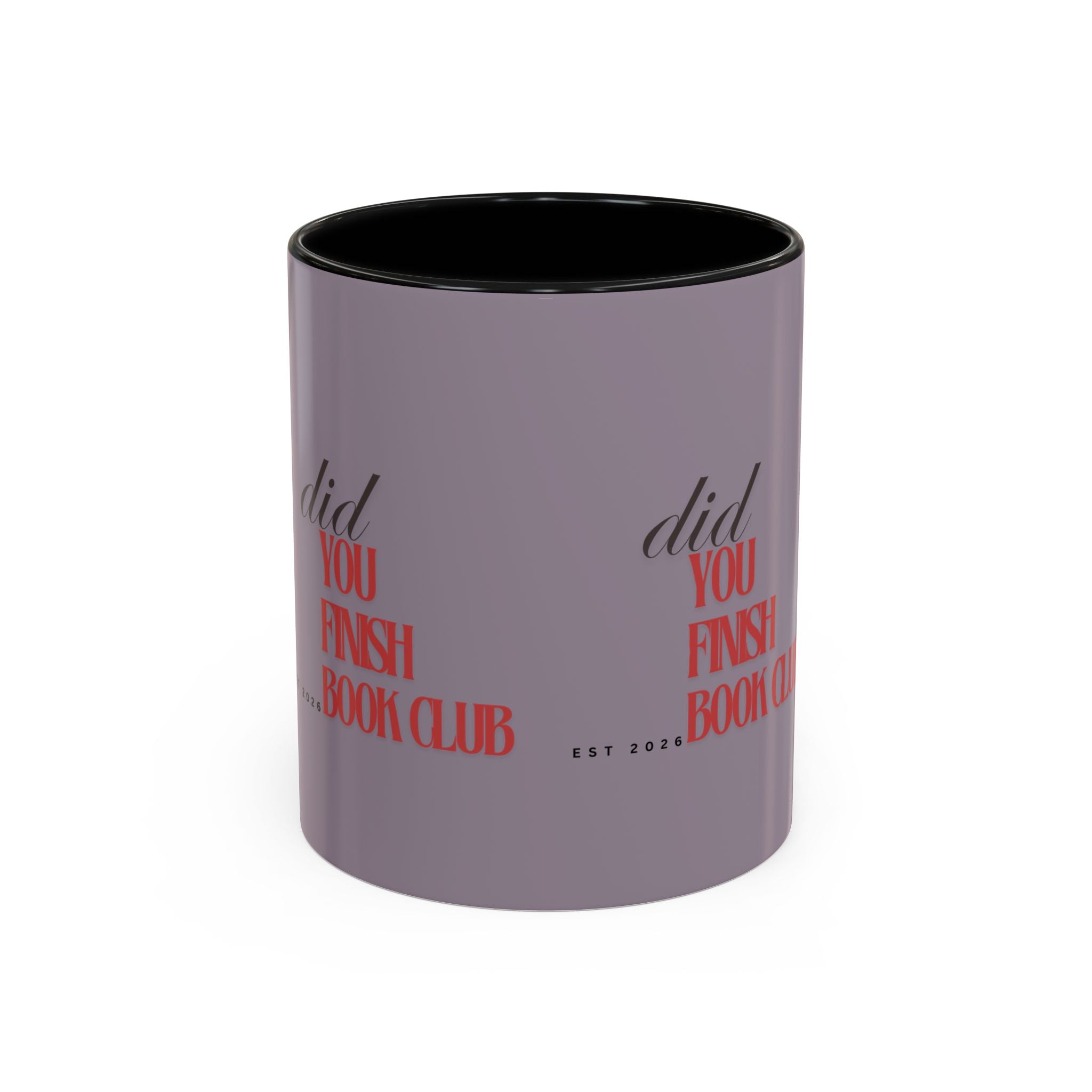 Book Club Coffee Mug — "Did You Finish?" Accent Mug for Readers (11/15oz)