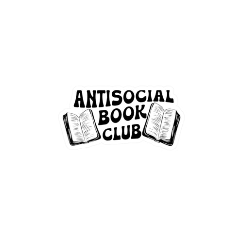 Antisocial Book Club Sticker — Kiss-Cut Vinyl Decal for Readers