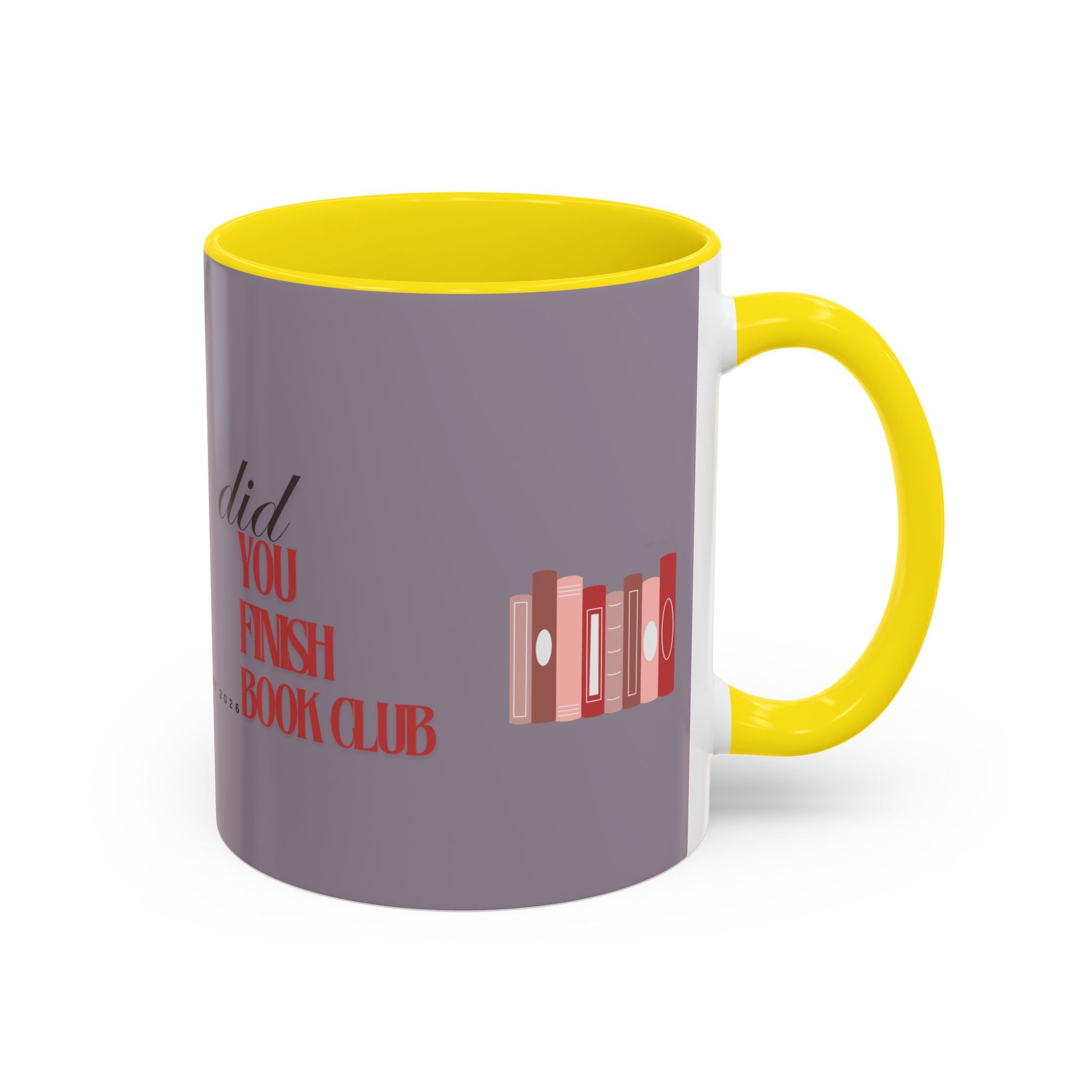 Book Club Coffee Mug — "Did You Finish?" Accent Mug for Readers (11/15oz)