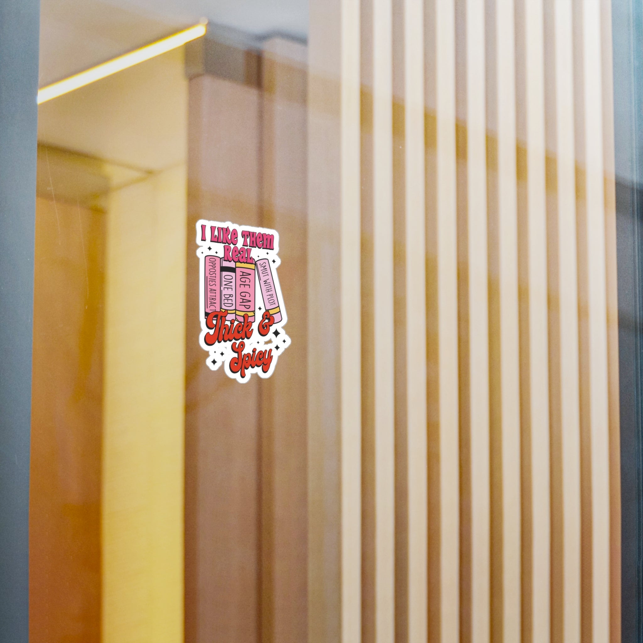 Thick & Spicy Romance Book Sticker — Kiss-Cut Vinyl Decal (I Like Them Real)