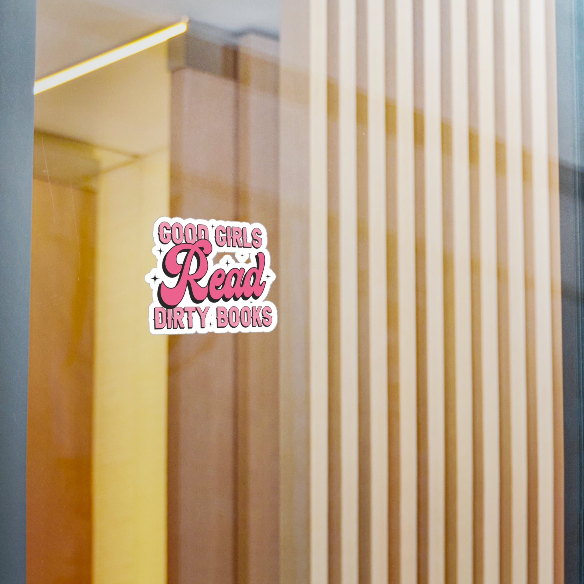 Sticker — “Good Girls Read Dirty Books” Pink Kiss-Cut Vinyl Decal