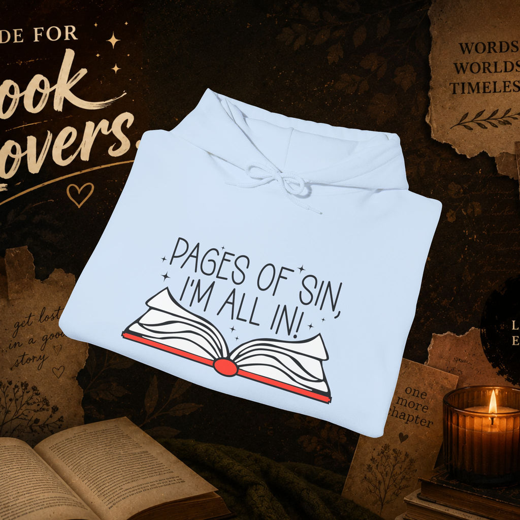 Pages of Sin Hoodie – Funny Book Lover Hoodie with 'Pages of Sin, I'm All In' Design