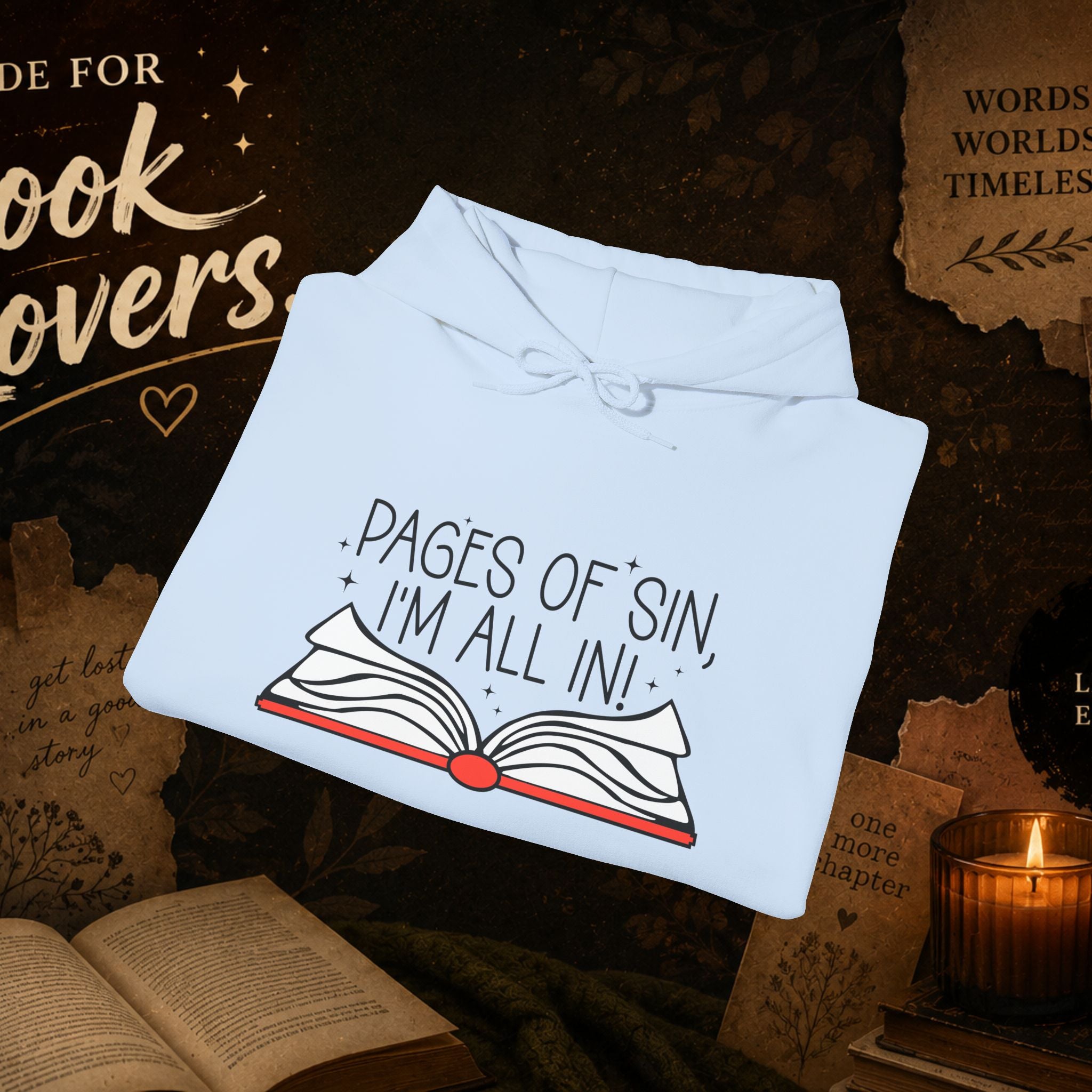 Pages of Sin Hoodie – Funny Book Lover Hoodie with 'Pages of Sin, I'm All In' Design