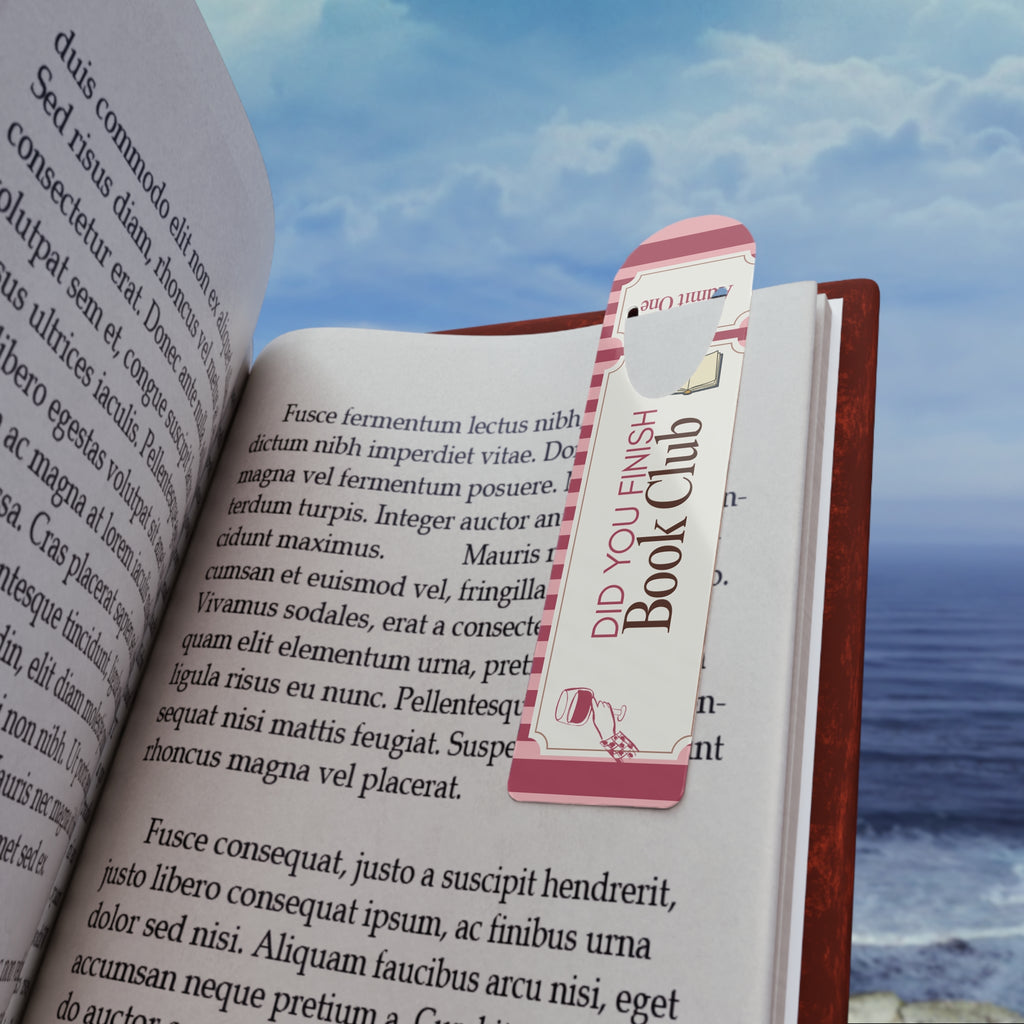 Did You Finish Book Club? Pink Bookmark — Funny Reading Gift for Book Lovers