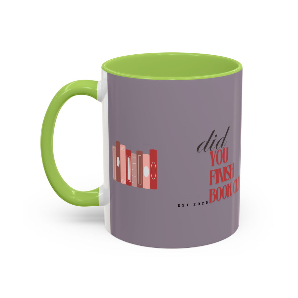 Book Club Coffee Mug — "Did You Finish?" Accent Mug for Readers (11/15oz)