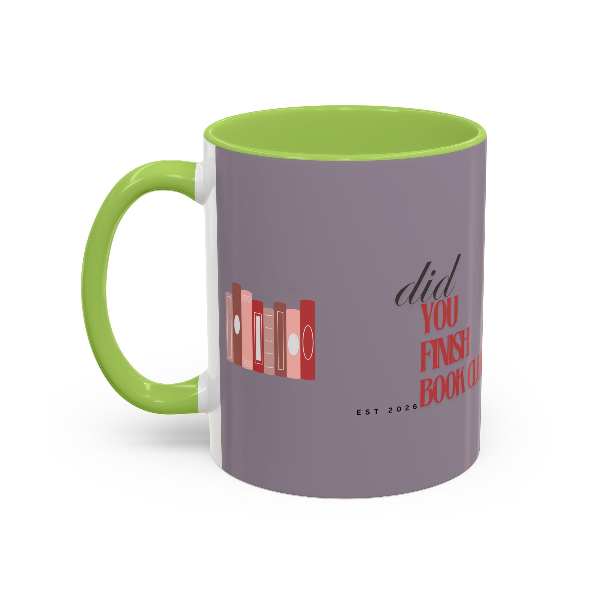 Book Club Coffee Mug — "Did You Finish?" Accent Mug for Readers (11/15oz)