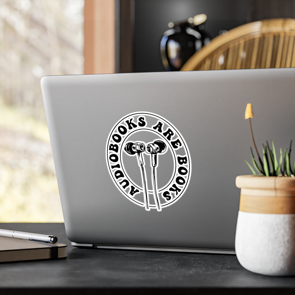 Audiobooks Are Books Vinyl Sticker — Earbuds Design Kiss-Cut Decal for Readers & Listeners