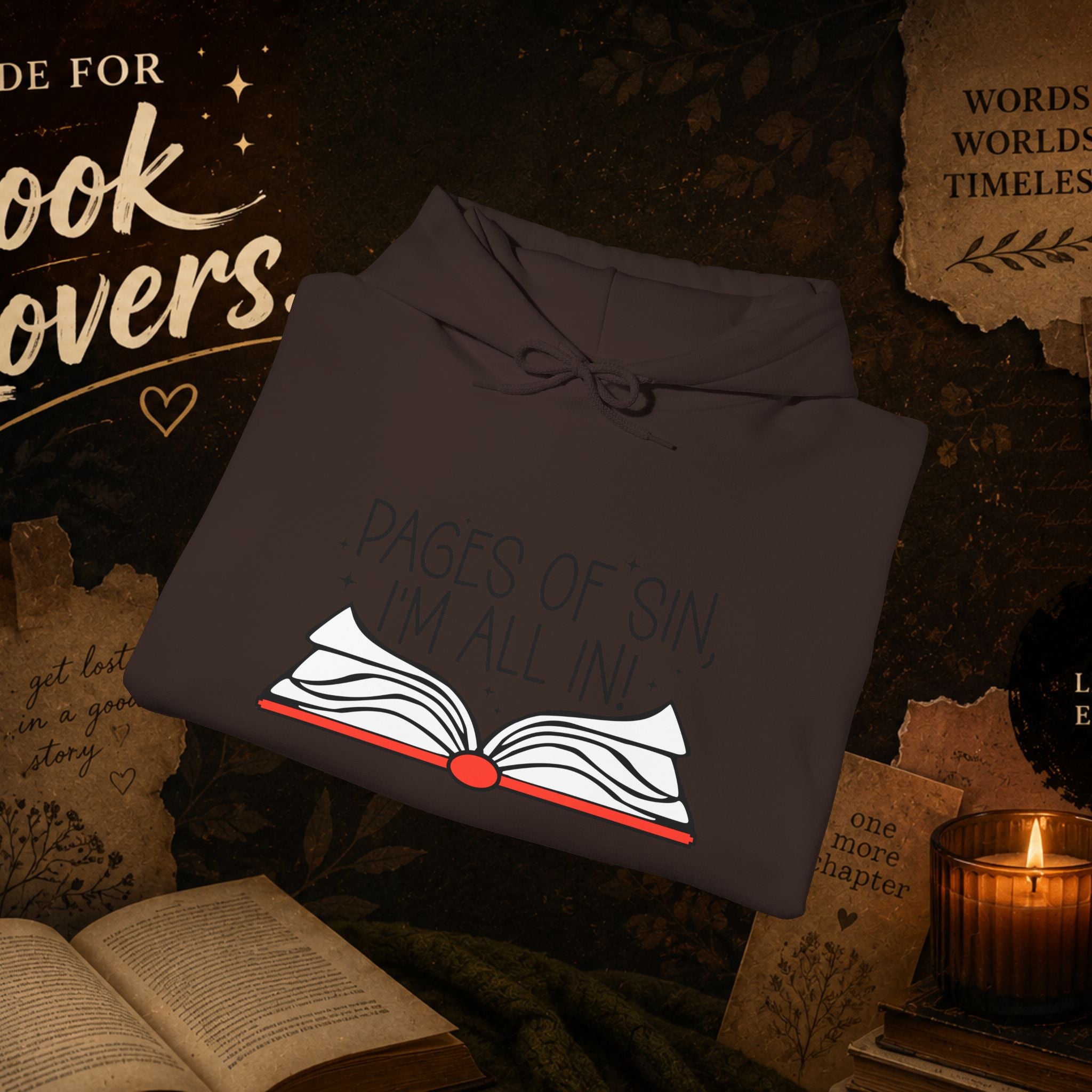 Pages of Sin Hoodie – Funny Book Lover Hoodie with 'Pages of Sin, I'm All In' Design