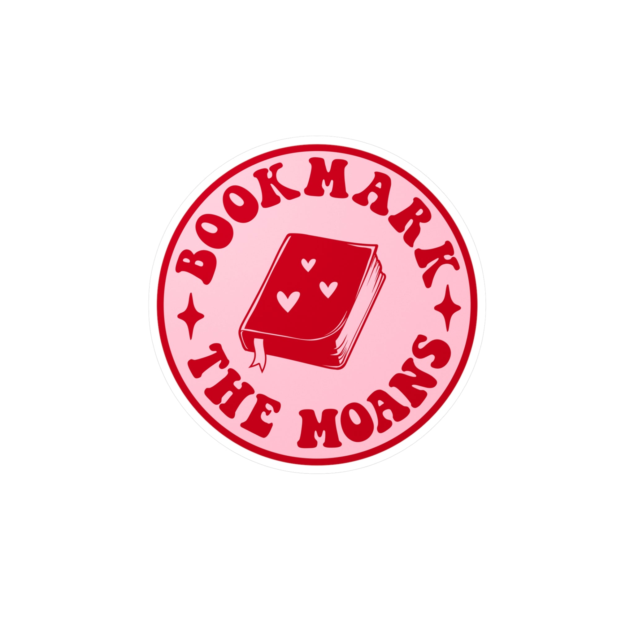Bookmark the Moans Vinyl Sticker