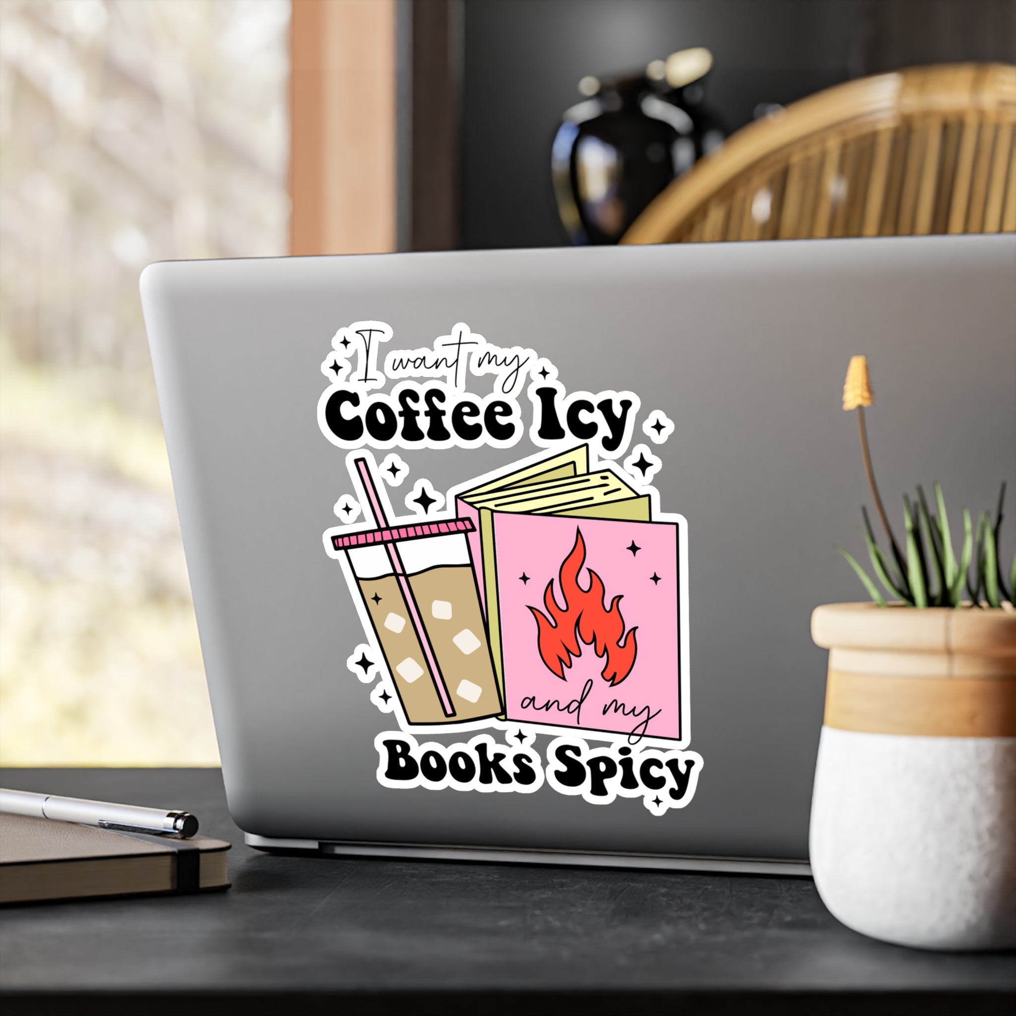 I Want My Coffee Icy and My Books Spicy — Kiss-Cut Vinyl Sticker