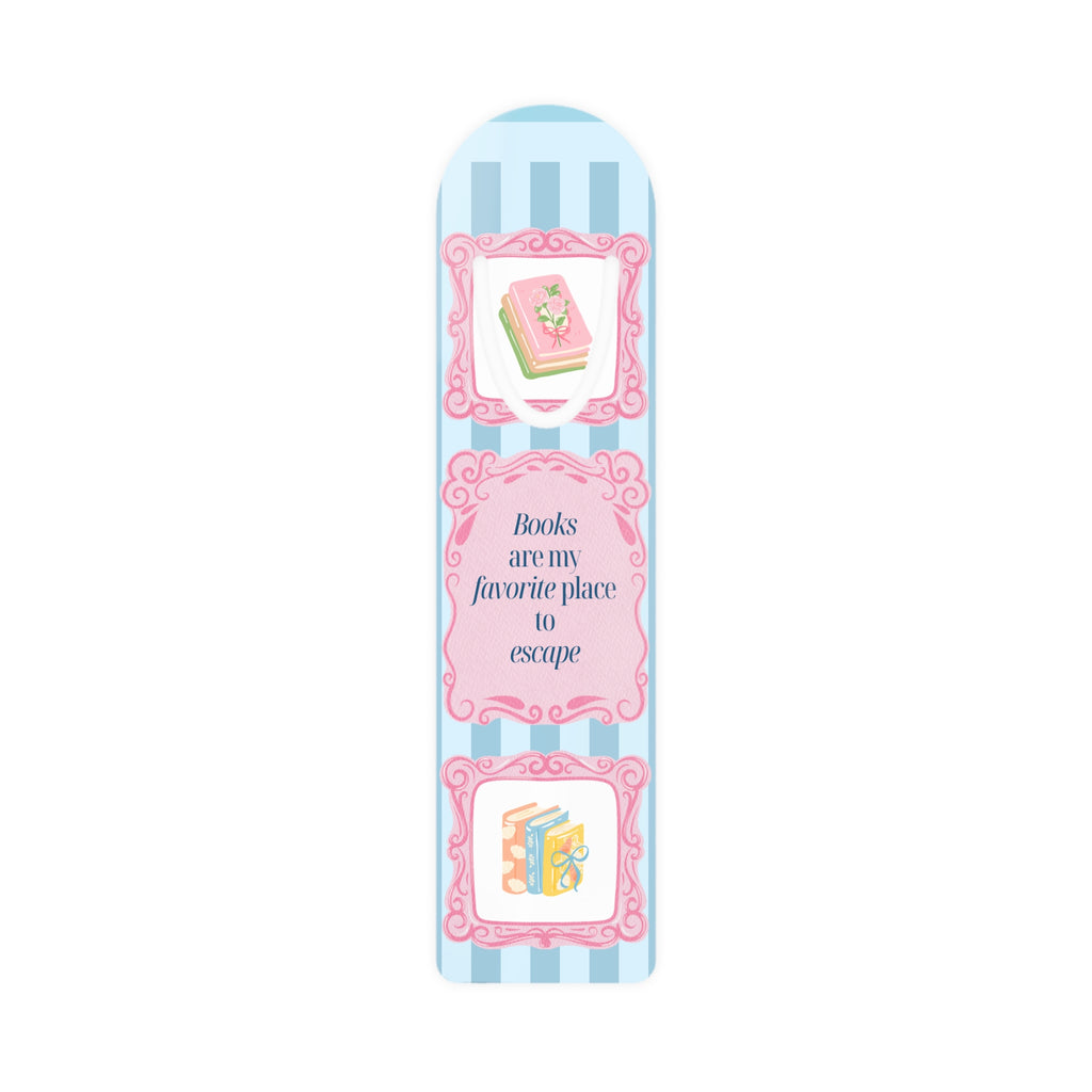 Books Are My Favorite Place to Escape - Cute Pastel Bookmark