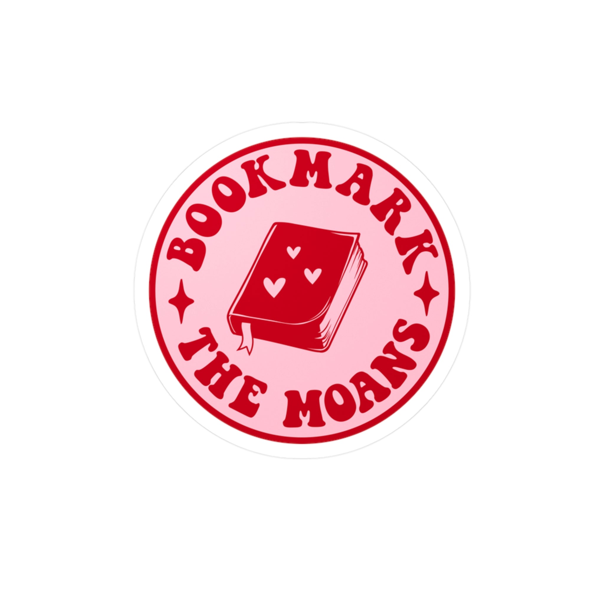 Bookmark the Moans Vinyl Sticker
