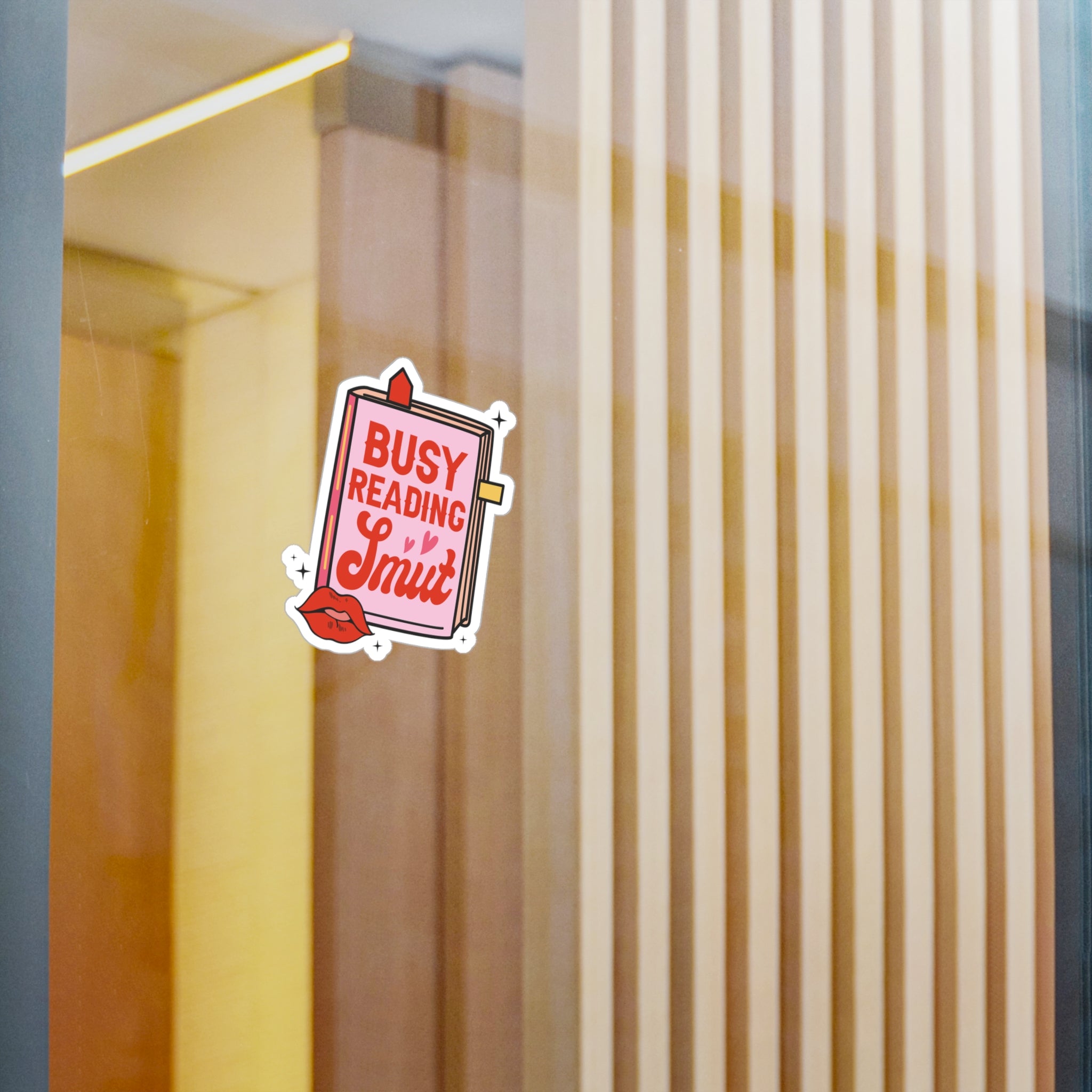 Kiss-Cut Vinyl Sticker — “Busy Reading Smut” Book Lover Decal