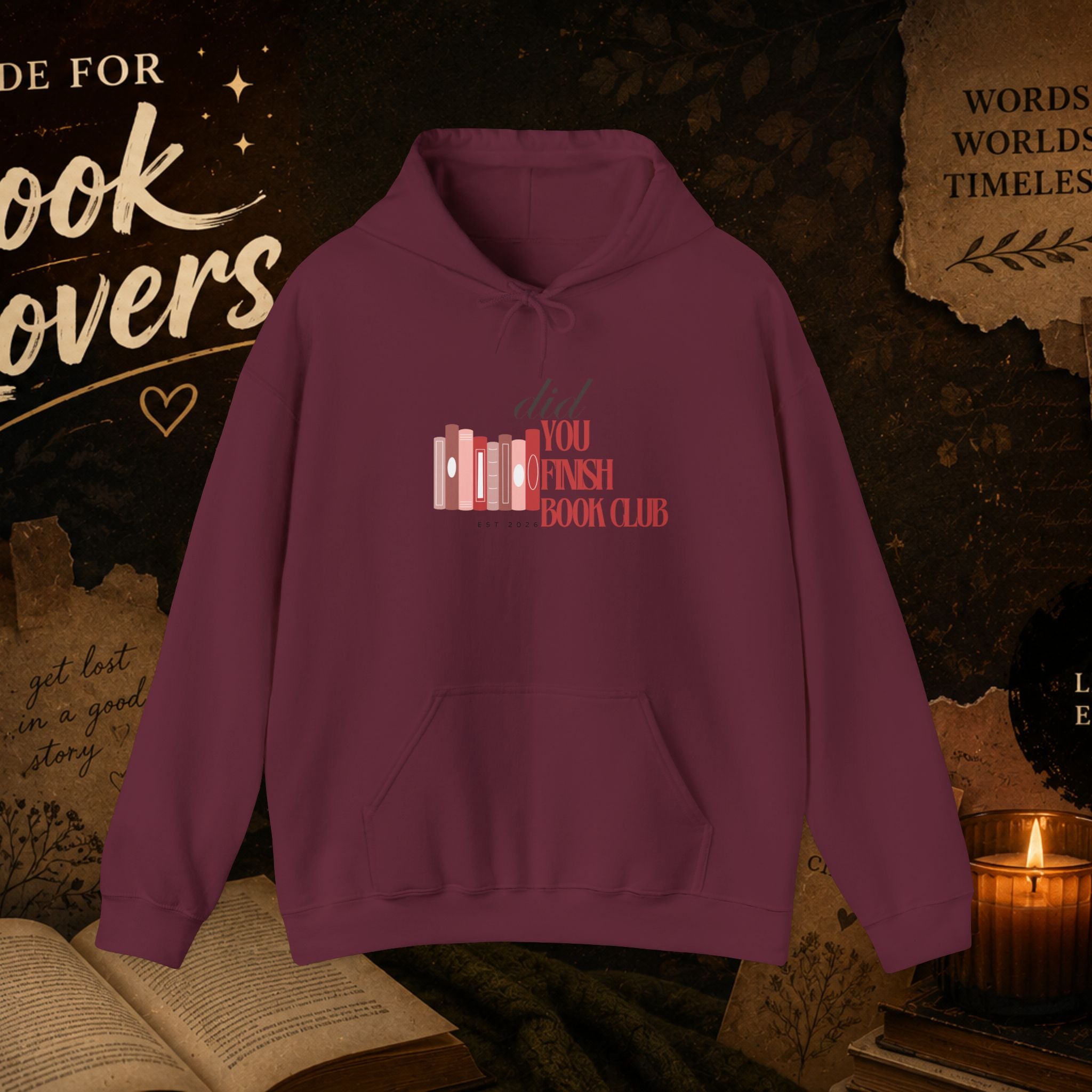 Book Club Hoodie — “Did You Finish? Book Club” Cozy Reader Sweatshirt